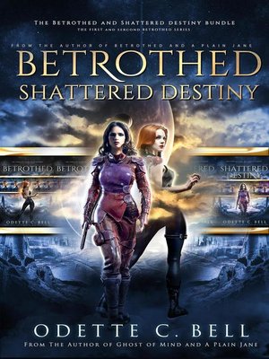 cover image of The Betrothed and Shattered Destiny Bundle